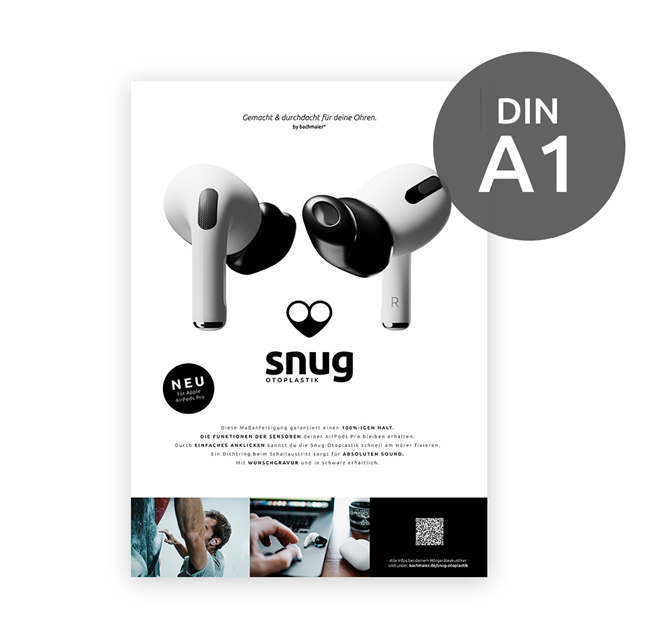 bachmaier Marketingmaterial – Poster In Ears Snug-Otoplastik Pro